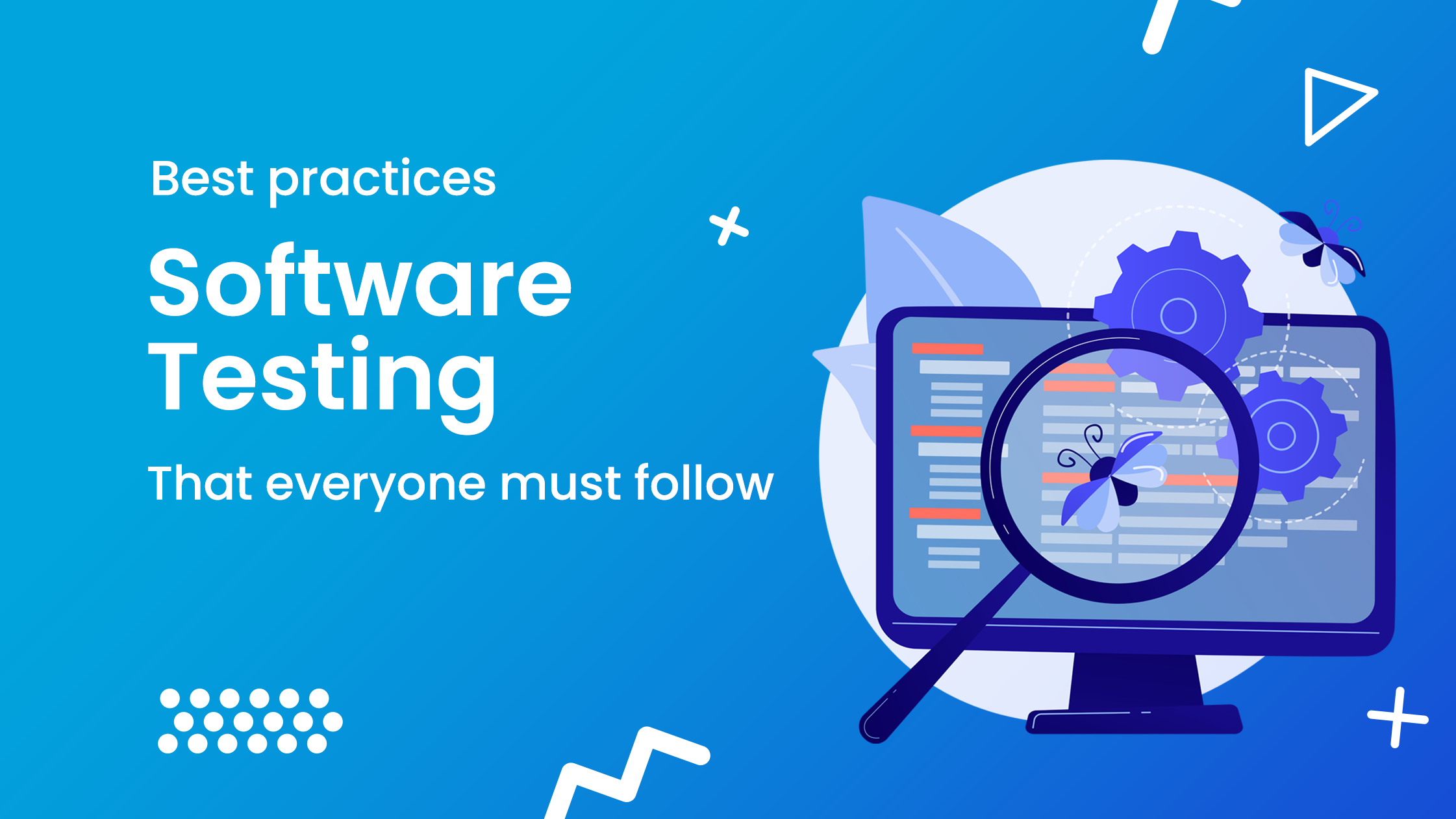 Software Testing Tools and Best Practices