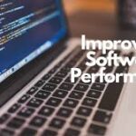 How to Improve Software Performance